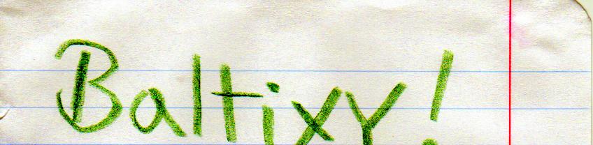Baltixy!