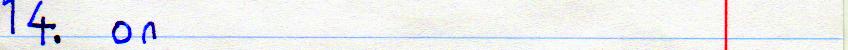 14. on