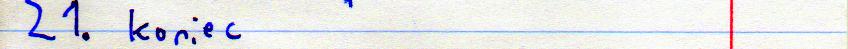 21. koniec