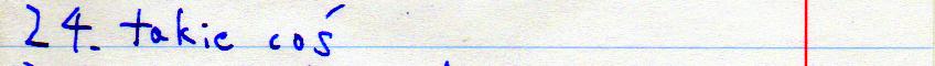 24. takie co?